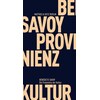 The provenance of culture (Bénédicte Savoy, German)