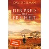 The price of freedom (David Gilman, German)