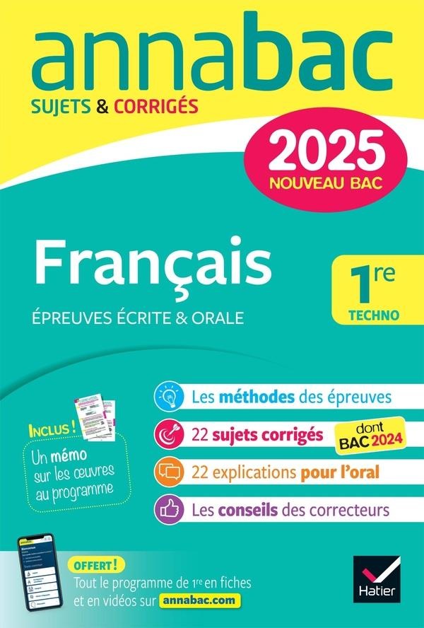 Français 1re techno écrit & oral nouveau bac 2025 (Französisch