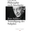 La filosofia dopo Auschwitz: la difesa del soggetto di Jean Améry (Tedesco)