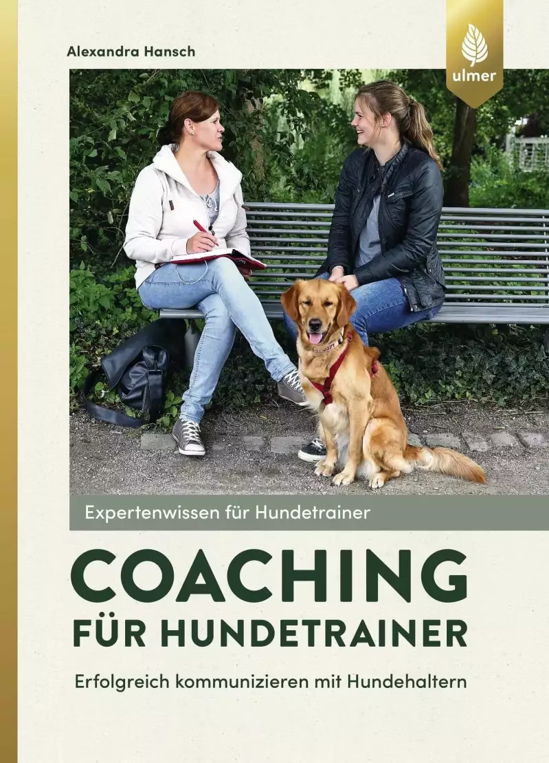 Hundetrainer Für Problemhunde In Der Nähe Coaching für Hundetrainer (Deutsch, Alexandra Hansch, 2018) - Galaxus