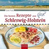 Die besten Rezepte aus Schleswig-Holstein (Tedesco)
