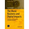 The Music Business and Digital Impacts (Englisch)