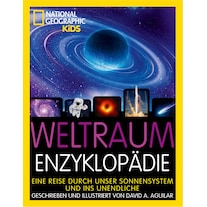National Geographic Encyclopédie de l'espace : un voyage à travers notre système solaire et vers l'infini (David Aguilar, Allemand)