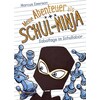Meine Abenteuer als Schul-Ninja 04. Sabotage im Schullabor (Deutsch)