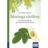 Moringa oleifera. Compact guide (Günter Harnish, German)
