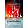 The Last Yakuza (Jake Adelstein, Englisch)