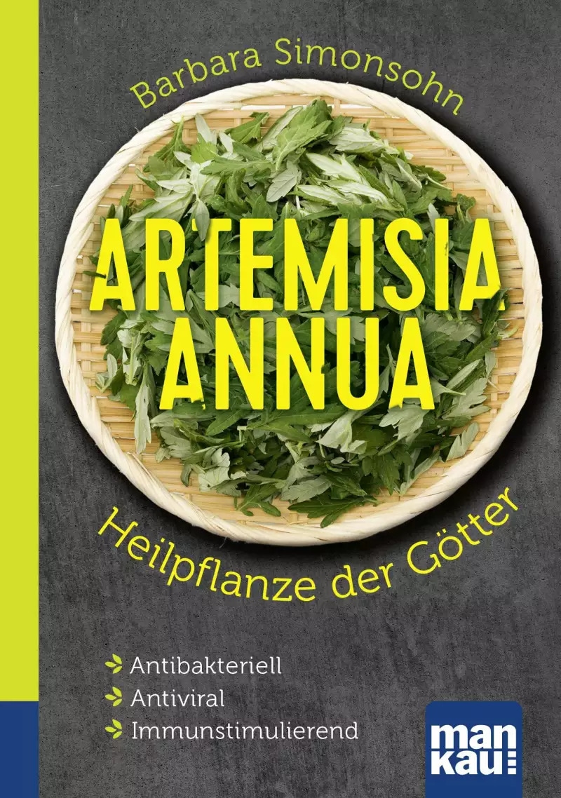 Artemisia annua la plante médicinale des dieux. Guide compact (Allemand, Barbara Simonsohn