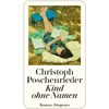 Child without name (Christoph Poschenrieder, German)