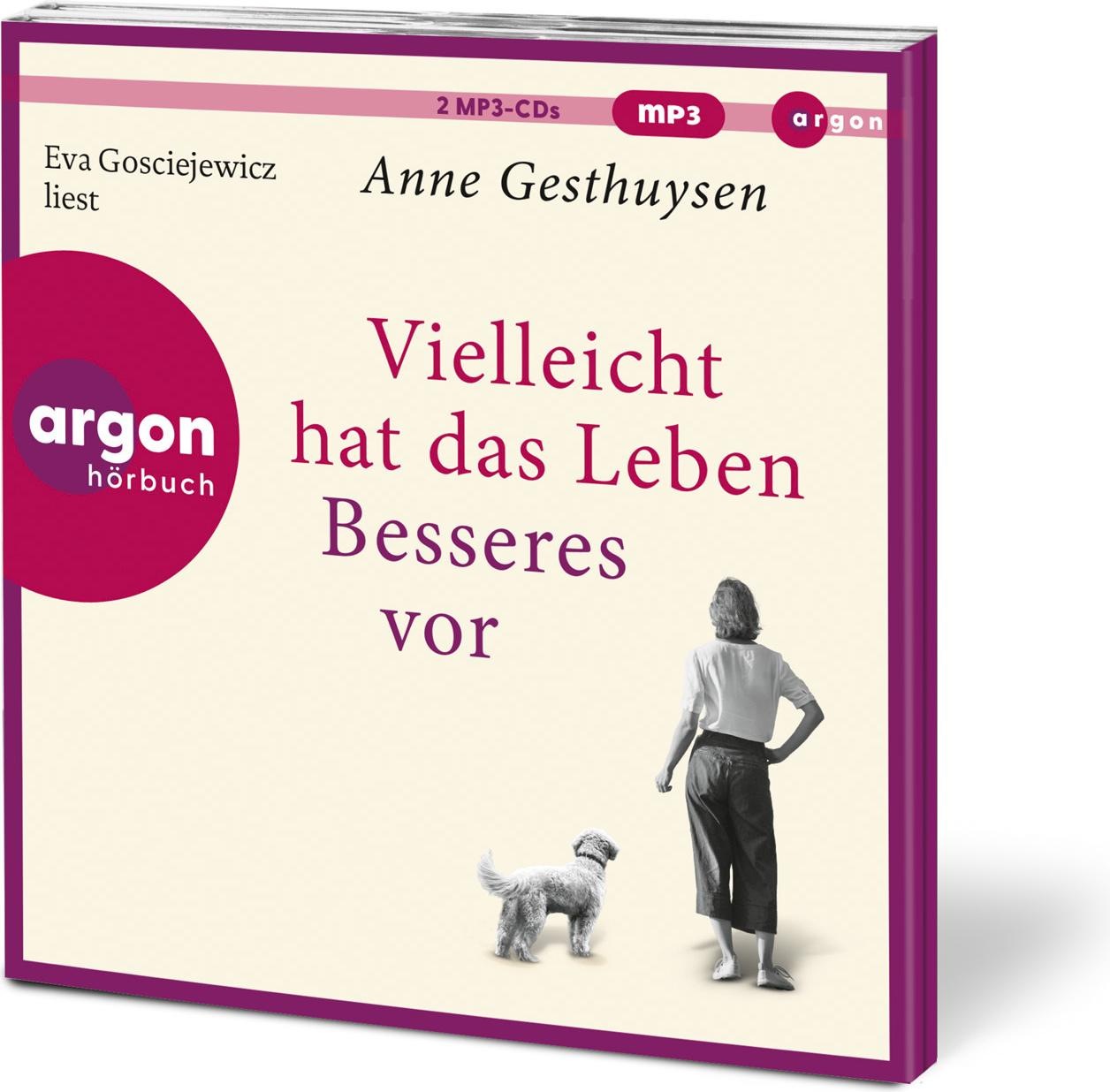 Vielleicht hat das Leben Besseres vor (Anne Gesthuysen, Eva