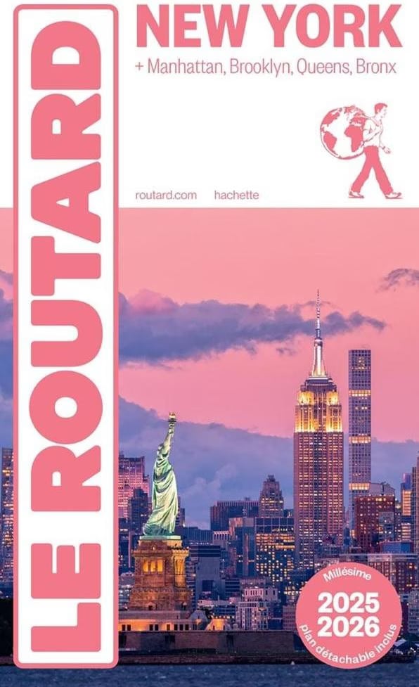 New York + Manhattan, Brooklyn, Queens, Bronx 2025 2026 (French