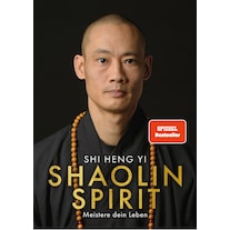 Shaolin Spirit (Stefanie Koch, Shi Heng Yi, German)