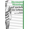 Lauf zurück ins Leben (Hermann Wenning, Tedesco)