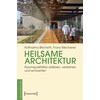 Architettura di guarigione (Caterina Brichetti, Franz Mechsner, Tedesco)
