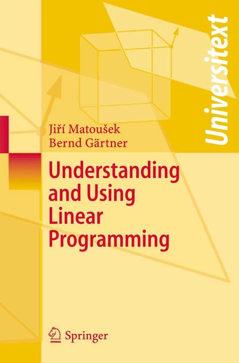 Comprendre et utiliser la programmation linéaire (Anglais, Bernd