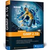 GIMP 2.10 (Jürgen Wolf, Allemand)