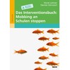 The Intervention Book: Stopping Bullying in Schools (German)