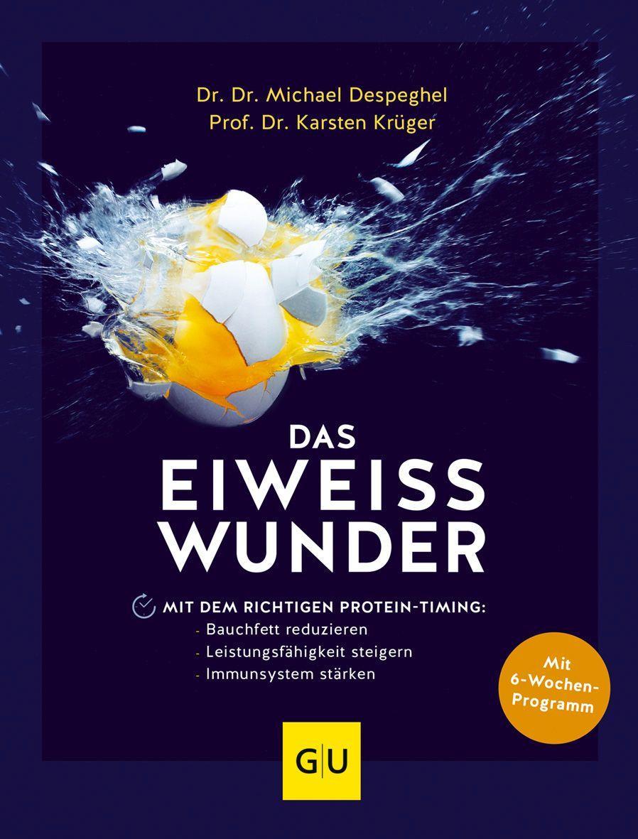 Das Eiweiß-Wunder (Michael Despeghel Karsten Krüger Deutsch) Galaxus