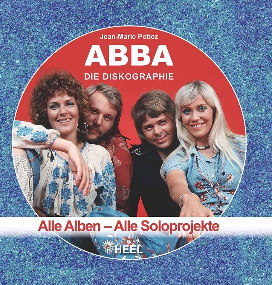 ABBA DIe Diskographie (Jean-Marie Potiez Deutsch) Galaxus
