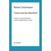 Tomorrow the Manifold (Reiner Schürmann, English)