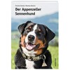 The mountain dog (Yvonne Steiner, German)