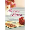 All my loves (German)