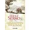 The emissaries of the sun (Wolf Serno, German)