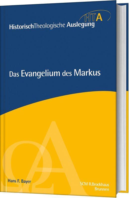 Das Evangelium des Markus (Hans F. Bayer Deutsch) Galaxus