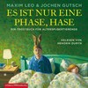 It's just a phase, bunny (Maxim Leo, German)