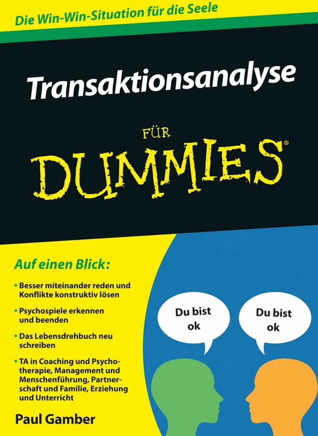 Transaktionsanalyse für Dummies (Deutsch, 2016) kaufen bei Galaxus