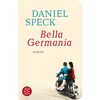 Bella Germania (Daniel Speck, Deutsch)