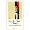 Cheers (Martin Suter, Deutsch)