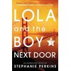 Lola and the Boy Next Door (Stephanie Perkins, English)