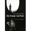 A dream of Paris (Georg S. Troller, German)