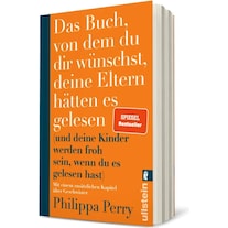 The book you wish your parents had read... (Philippa Perry, German)