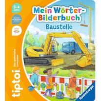 tiptoi tiptoi Mein Wörter-Bilderbuch - Baustelle (Sandra Grimm, Stefan Richter, Tedesco)
