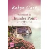 Parfum de rose à Thunder Point (Robyn Carr, Allemand)
