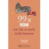 99 x Rom wie Sie es noch nicht kennen (Deutsch)