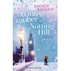 Winter magic in Notting Hill (Mandy Baggot, German)