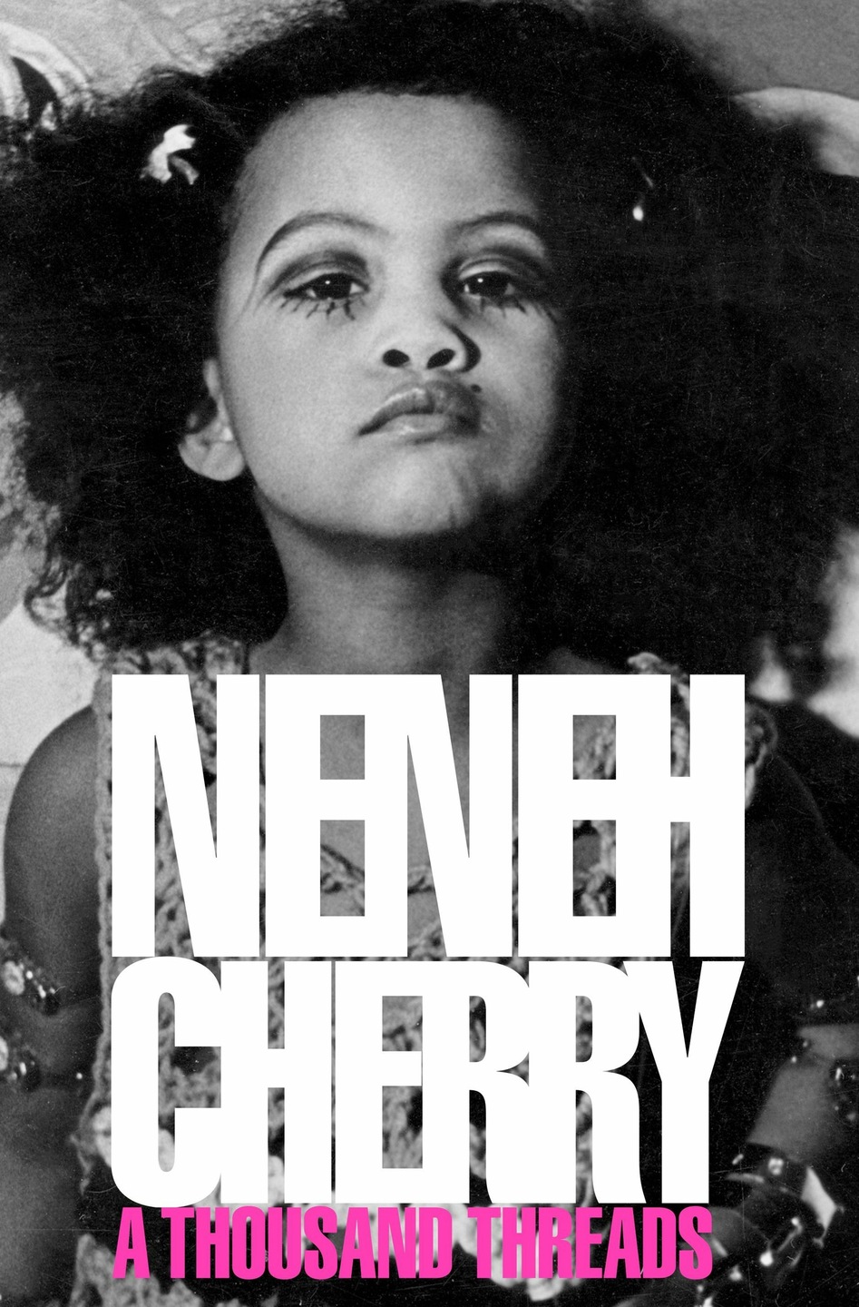 A Thousand Threads A BBC and Guardian most anticipated book of 2024 (Englisch, Neneh Cherry