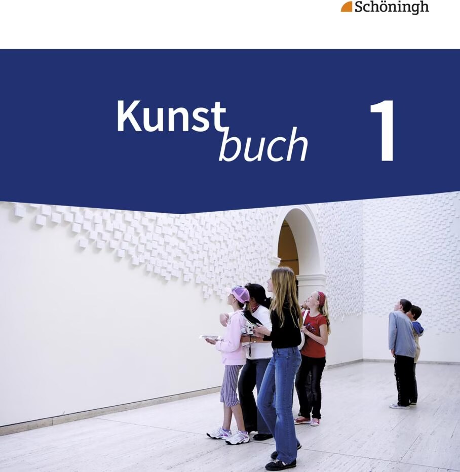 Kunstbuch 1. 5./6. Schuljahr. Neubearbeitung. Schülerband (German